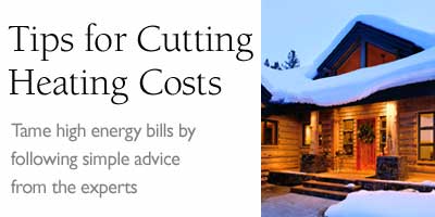 Tips for Cutting Heating Costs
